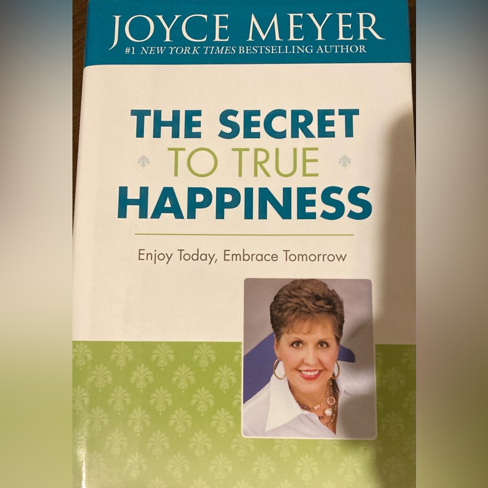 Hardback Book The Secret To True Happiness by Joyce Meyer